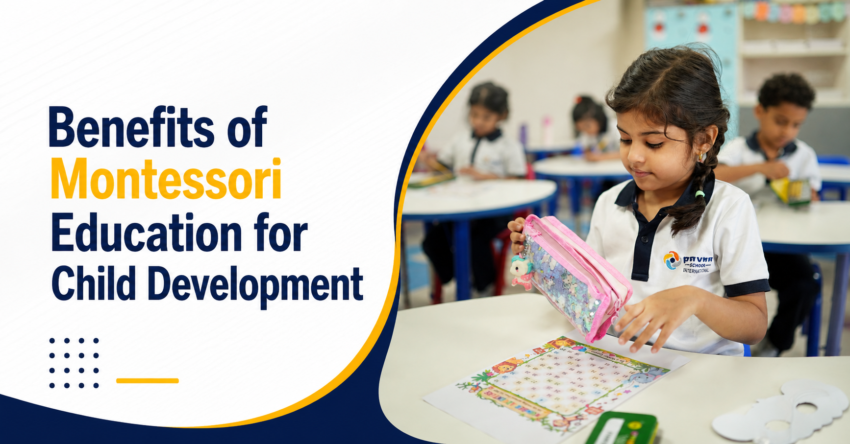 early childhood education, montessori education, benefits of montessori, education nursery school admission